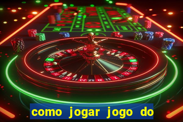 como jogar jogo do bicho pelo celular